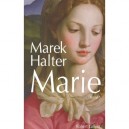 Marie - Marek Halter