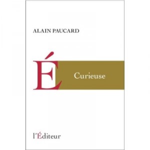Curieuse - Alain Paucard