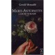 Marie-antoinette, La Rose Ecrasee - Gerald Messadie