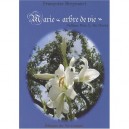 Marie Arbre De Vie - Francoise Breynaert