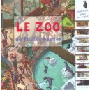 Le Zoo Au Fil Des Heures - Collectif