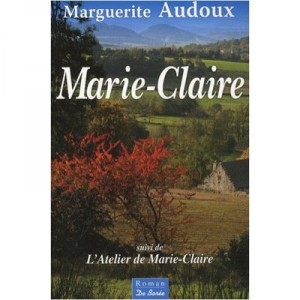 Marie-claire , L'atelier De Marie-claire - Marguerite Audoux