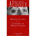 Marie-claire , L'atelier De Marie-claire - Marguerite Audoux