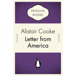 Penguin Celebrations: Letter From America - Alistair Cooke