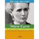 Marie Curie - Brigitte Labbe , Michel Puech