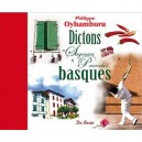 Dictons Sagesses Et Proverbes Basques - Oyhamburu Philippe