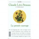 La Pensee Sauvage - Claude Levi-strauss