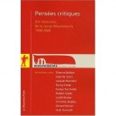 Pensees Critiques , Dix Itineraires De La Revue Mouvements 1998-2008 - Collectif