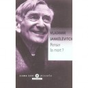 Penser La Mort ? - Vladimir Jankelevitch