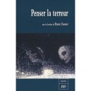 Penser La Terreur - Bruno Chaouat