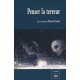 Penser La Terreur - Bruno Chaouat