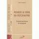 Penser Le Soin En Psychiatrie , Perspectives Ethiques Et Theologiques - Didier Caenepeel