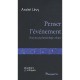 Penser L'evenement , Pour Une Psychosociologie Critique - Andre Levy