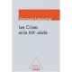 Les Crises Et Le Xxi Siecle - Jacques Lesourne