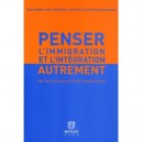 Penser L'immigration Et Lintegration Aut - Khader
