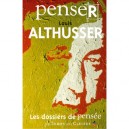 Penser Louis Althusser - Louis Althusser