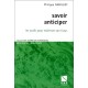 Savoir Anticiper - Philippe Gabillet