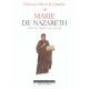 Marie De Nazareth, Icone Du Christ Et De L'eglise - Francesco Rossi De Gasperis
