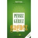 Pensez, Gerer, Gagnez - Daniel Sevigny