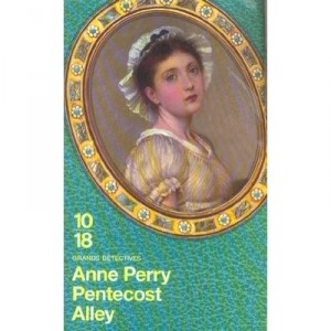 Pentecost Alley - Anne Perry