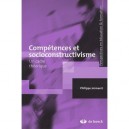 Competences Et Socioconstructivisme , Un Cadre Theorique - Philippe Jonnaert