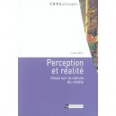 Perception Et Realite , Essai Sur La Nature Du Visible - Louis Allix