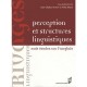 Perception Et Structures Linguistiques , Huit Etudes Sur L'anglais - Jean-charles Khalifa , Philip Miller
