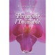 Percevoir L'invisible - Brigitte De Stoutz