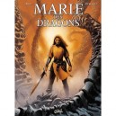 Marie Des Dragons T.3 , Amaury - Demarez , Ange