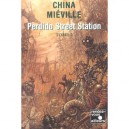 Perdido Street Station T.2 - China Mieville