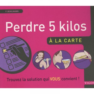Perdre 5 Kg A La Carte - Bohlmann