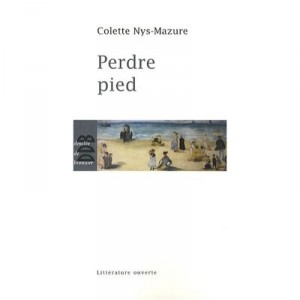 Perdre Pied - Colette Nys-mazure