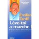 Pere Emilien Tardif, Leve Toi Et Marche - Buisson
