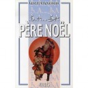 Pere Noel - Arnaud D' Apremont
