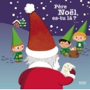 Pere Noel, Es-tu La ? - Ninie