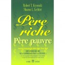Pere Riche , Pere Pauvre - Kiyosaki , Lechter
