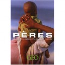 Peres , Images De La Paternite A Travers Le Monde - Christophe Hardy