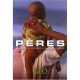 Peres , Images De La Paternite A Travers Le Monde - Christophe Hardy
