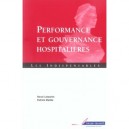 Performance Et Gouvernance Hospitalieres - Herve Leteurtre , Patrick Mallea