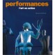 Performances , L'art En Action - Roselee Goldberg