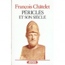 Pericles Et Son Siecle - Chatelet