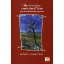 Marie Et Jesus, Contes Dans L'islam - Saddek El Kebir