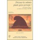 Perissent Les Colonies Plutot Qu'un Principe ! , Contribution A L'histoire De L'abolition De L'esclavage, 1789-1804 - Florence 