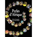Perles D'afrique - Marie-francoise Delaroziere