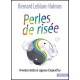 Perles De Risee : Proverbes Inedits Et Sagesses D Aujourd'hui - Bernard Leblanc-halmos