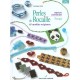 Perles De Rocaille , 65 Modeles Originaux - Dominique Herve