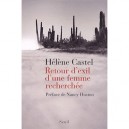 Retour D'exil D'une Femme Recherchee - Helene Castel