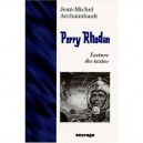 Perry Rhodan (lecture) - Archaimbault/jean-mi