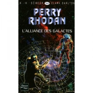 Perry Rhodan T.264, L'alliance Des Galactes T.1 - Karl-herbert Scheer , Clark Darlton
