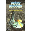 Perry Rhodan T.235, Sus Au Supermutant - Karl-herbert Scheer , Clark Darlton